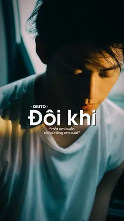 Đôi Khi - OBITO