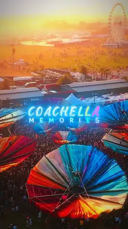 COACHELLA MEMORIES