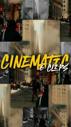 Cinematic 6 Clips