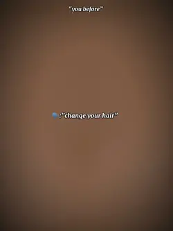 Change ur hair
