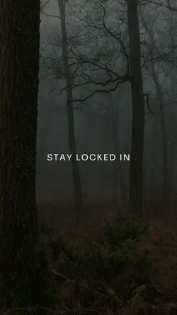 Stay locked in