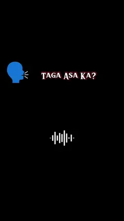 taga asa ka?