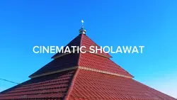 CINEMATIC SHOLAWAT