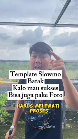 Slowmo Batak