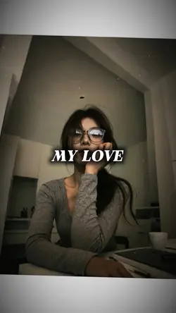 MY LOVE