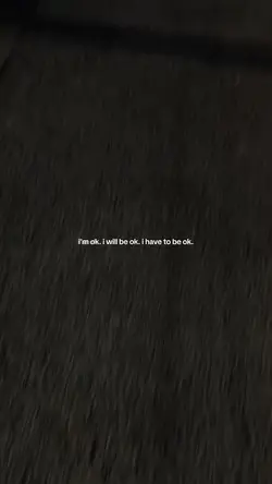 i'm ok i will be ok