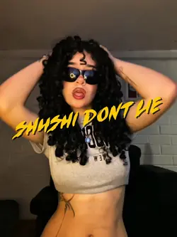 Shushi Don’t Lie