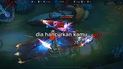 dia hancurkan kamu