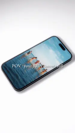 July Camera Roll