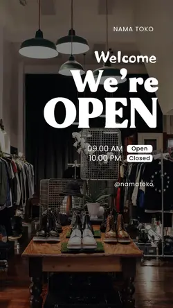 story : we are open