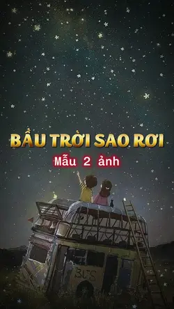 BẦU TRỜI SAO RƠI