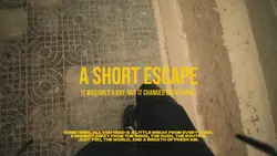 a short escape