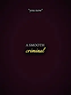 a smooth criminal