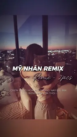 Mỹ Nhân Remix