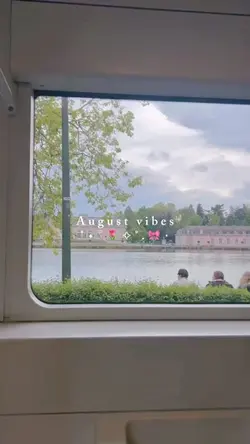 August vibes