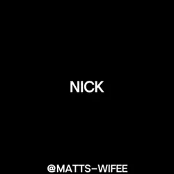Nick and matt