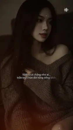 sinh ra ai chẳng