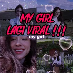 my girl my girl