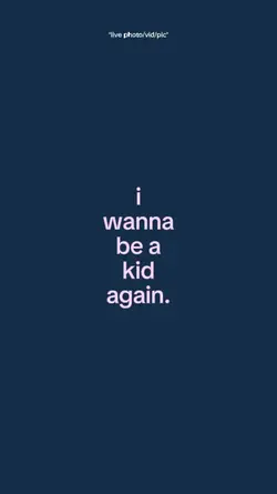iwannabeakidagain