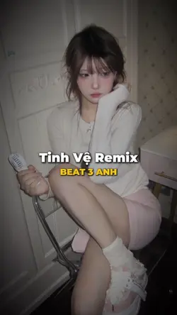 Tinh Vệ Remix