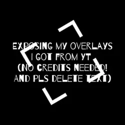 FREE OVERLAYS!!