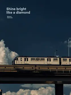 Diamonds- Rihanna
