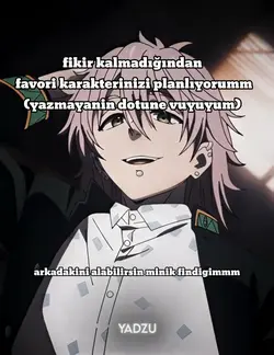 fav karakteriniz kim