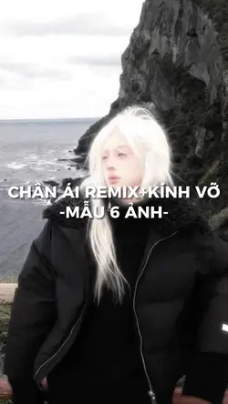 [6] CHÂN ÁI REMIX
