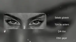 sebebi gözlerin
