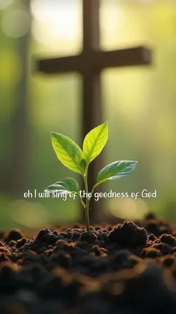 the Goodness of God