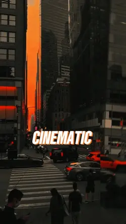 CINEMATIC
