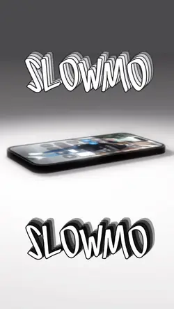 Slowmo