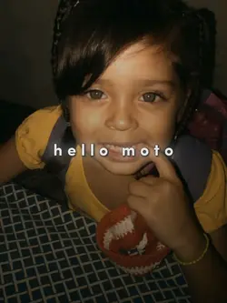 HELLO MOTO