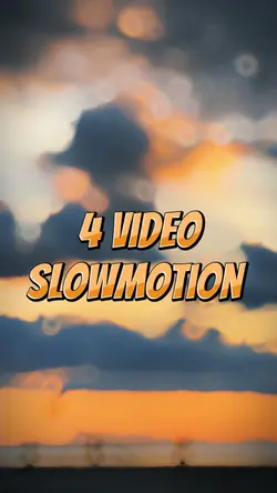 Slowmotion 4 Video