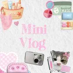 Mini Vlog