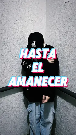 hasta el amanecer