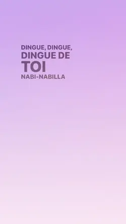 DINGUE DE TOI NABILA