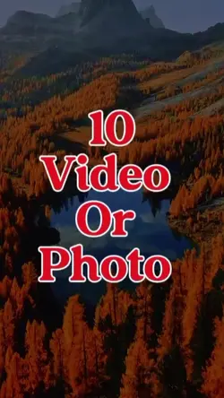 10 video or photo