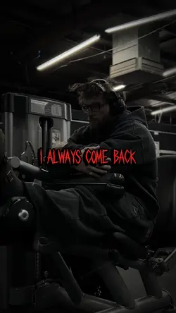 I always come back 