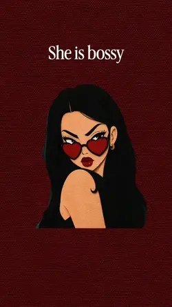 She is Bossy