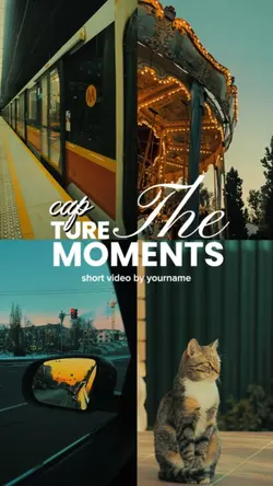 Capture the moments 