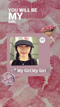 you will be my girl