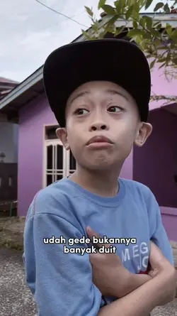 udah gede bukannya