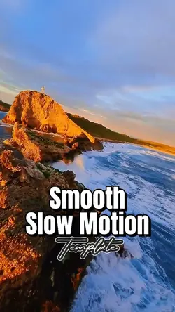 Smooth Slow Motion 