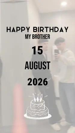 HBD BROTHER 15 AUGUS