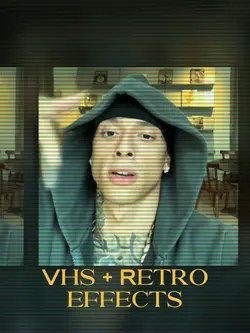 Vhs + retro effects