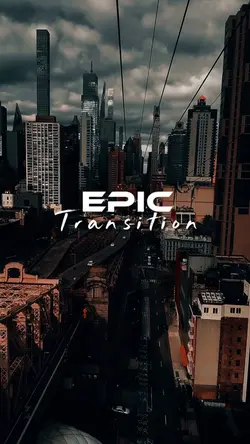EPIC TRANSITION 