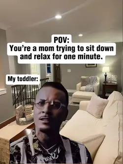Mom life be like