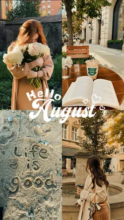Hello August
