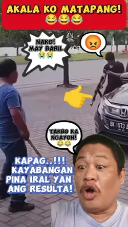 yong matapang ka